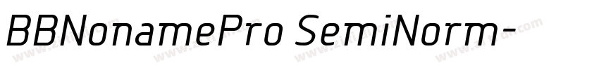 BBNonamePro SemiNorm字体转换